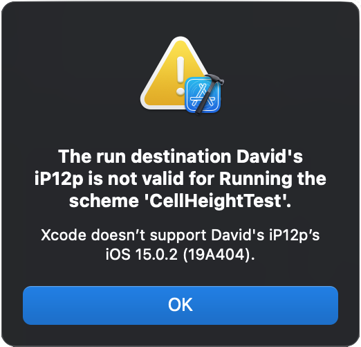 Error: The run destination is not valid for running the scheme. Xcode doesn't support iOS 15.